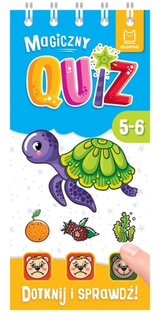 MAGICZNY QUIZ Z ŻÓŁWIKIEM. DOTKNIJ I SPRAWDŹ 5-6 LAT AKSJOMAT